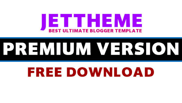 Jet Blogger Theme - Full Cutomized Ready [Download Now]